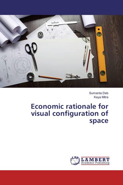 Produktbild: Economic rationale for visual configuration of space
