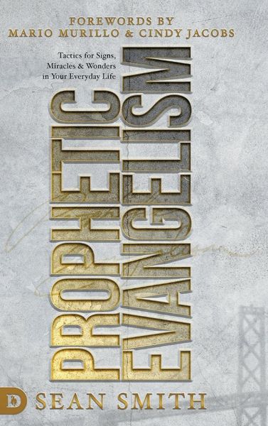 Produktbild: Prophetic Evangelism (Revised and Updated Edition)