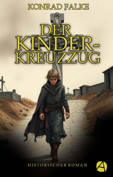 Produktbild: Der Kinderkreuzzug. Gesamtausgabe