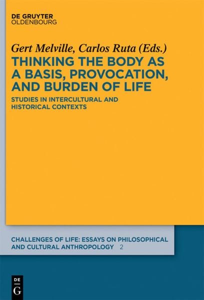 Produktbild: Thinking the body as a basis, provocation and burden of life