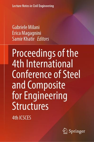 Produktbild: Proceedings of the 4th International Conference of Steel and Composite for Engineering Structures