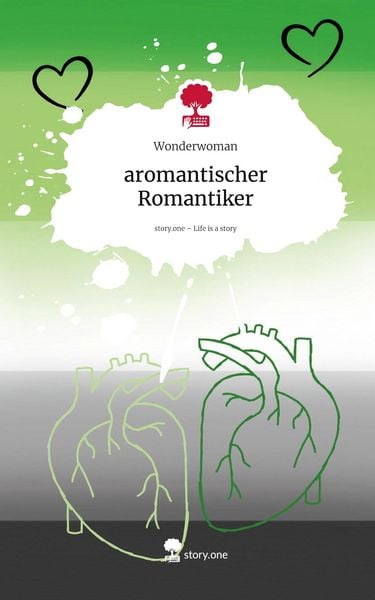 Produktbild: Aromantischer Romantiker. Life is a Story - story.one
