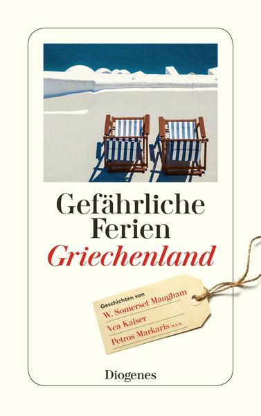 Gefährliche Ferien - Griechenland, Taschenbuch von , Diogenes Verlag AG