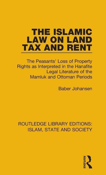 Produktbild: The Islamic Law on Land Tax and Rent