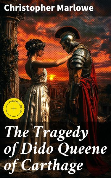 Produktbild: The Tragedy of Dido Queene of Carthage