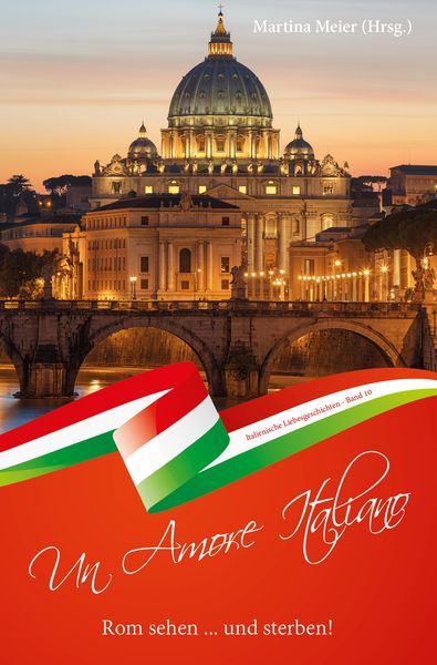 Produktbild: Rom sehen ... und sterben - Un Amore Italiano