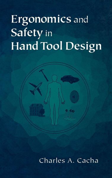 Produktbild: Ergonomics and Safety in Hand Tool Design