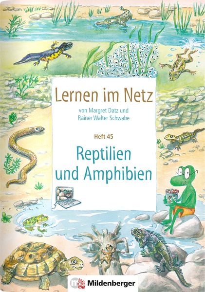 Produktbild: Lernen im Netz, Heft 45: Reptilien und Amphibien