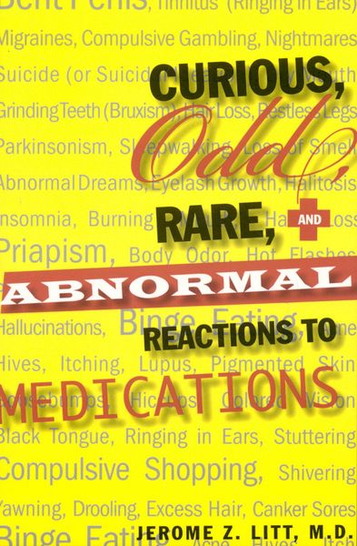 Produktbild: Curious Odd Rare and Abnormal Reactions to Medications
