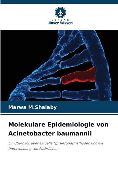 Produktbild: Molekulare Epidemiologie von Acinetobacter baumannii