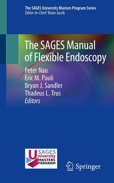 Produktbild: The SAGES Manual of Flexible Endoscopy