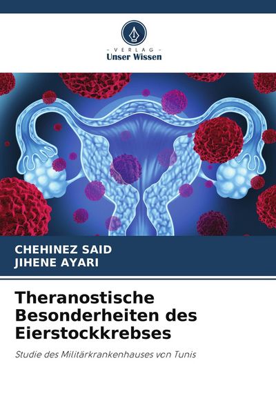 Produktbild: Theranostische Besonderheiten des Eierstockkrebses