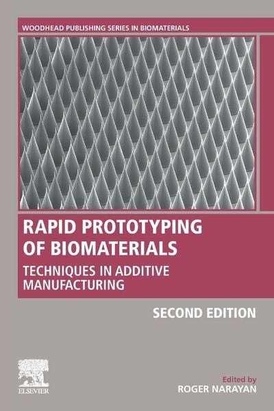 Produktbild: Rapid Prototyping of Biomaterials