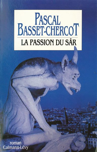 Produktbild: La Passion du S&acirc;r