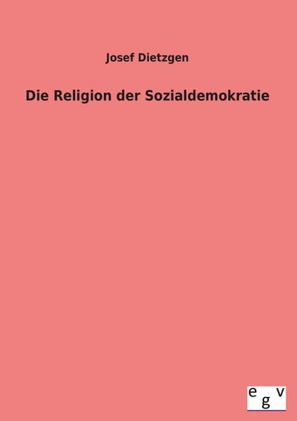 Produktbild: Die Religion der Sozialdemokratie