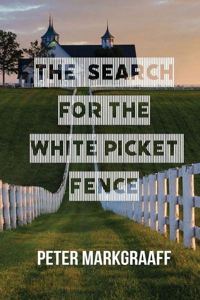 Produktbild: The Search for the White Picket Fence