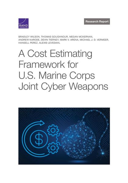 Produktbild: Cost Estimating Framework for U.S. Marine Corps Joint Cyber Weapons