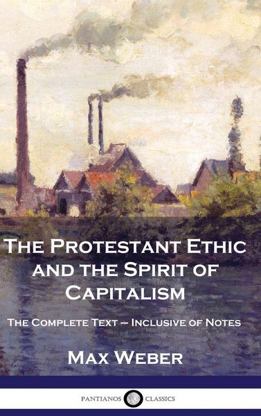 Produktbild: The Protestant Ethic and the Spirit of Capitalism