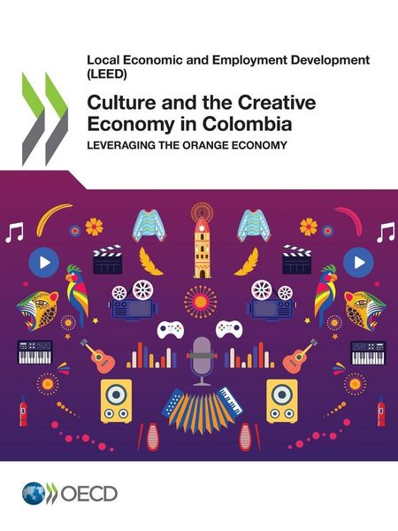 Produktbild: Culture and the Creative Economy in Colombia