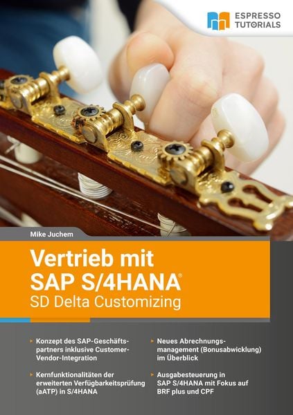 Produktbild: Vertrieb mit SAP S/4HANA - SD Delta Customizing