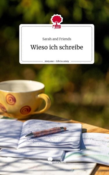 Produktbild: Wieso ich schreibe. Life is a Story - story.one