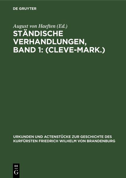 Produktbild: St&auml;ndische Verhandlungen, Band 1: (Cleve-Mark.)