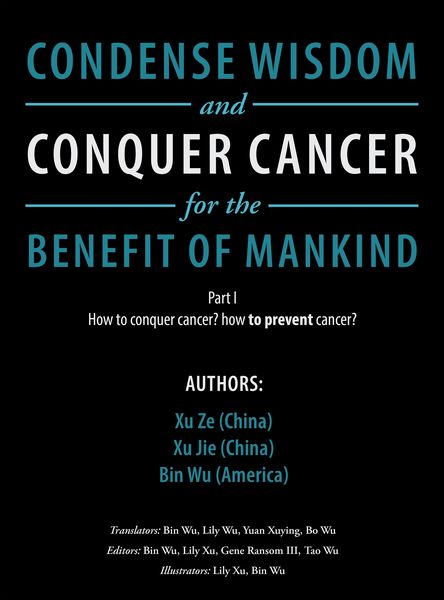 Produktbild: Condense Wisdom and Conquer Cancer for the Benefit of Mankind