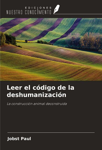 Produktbild: Leer el c&oacute;digo de la deshumanizaci&oacute;n