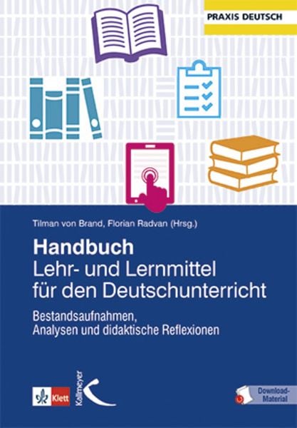 Handbuch Lehr- und Lernmittel für den Deutschunterricht, Taschenbuch von , Kallmeyer, 9783772713446