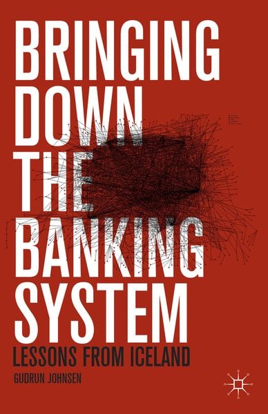 Produktbild: Bringing Down the Banking System