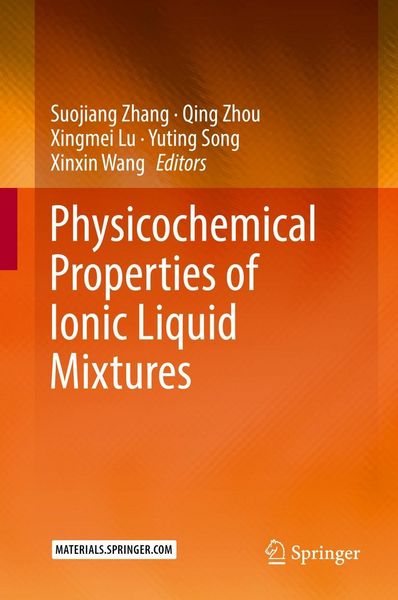 Produktbild: Physicochemical Properties of Ionic Liquid Mixtures