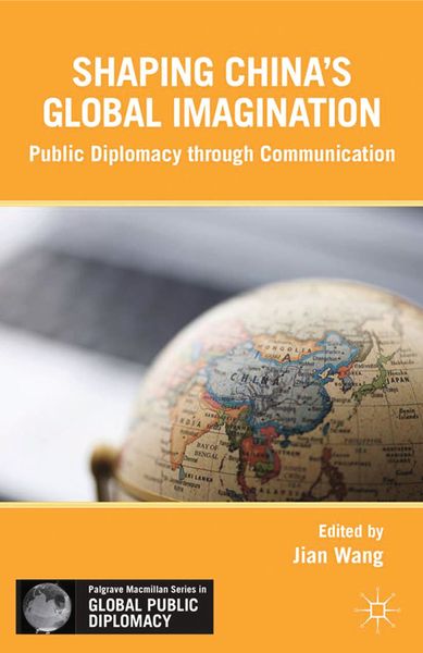 Produktbild: Shaping China&rsquo;s Global Imagination