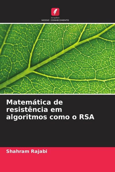 Produktbild: Matem&aacute;tica de resist&ecirc;ncia em algoritmos como o RSA