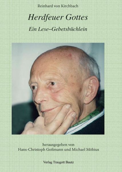Produktbild: Reinhard von Kirchbach, Herdfeuer Gottes