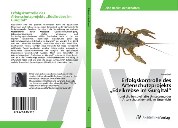 Erfolgskontrolle des Artenschutzprojekts 'Edelkrebse im Gurgltal'; Taschenbuch von Petra Grall, AV Akademikerverlag, 9786202213844