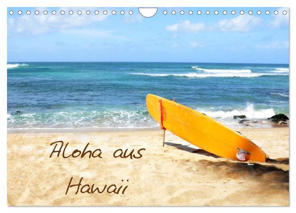Aloha aus Hawaii (Wandkalender 2026 DIN A4 quer), CALVENDO Monatskalender