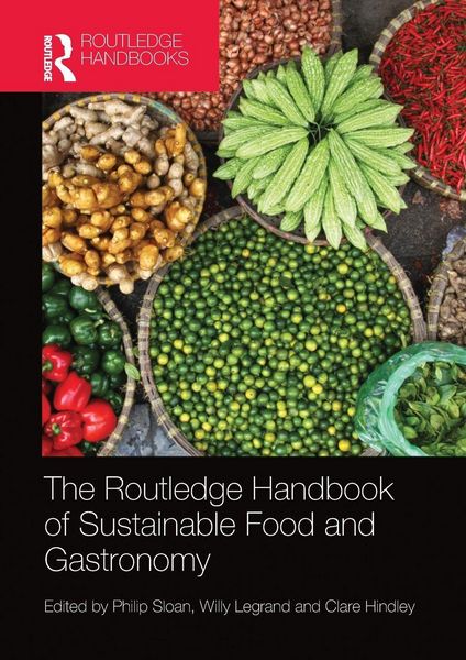 Produktbild: The Routledge Handbook of Sustainable Food and Gastronomy