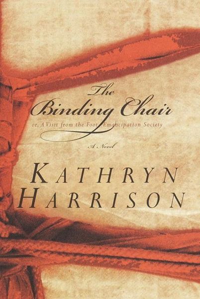 Produktbild: The Binding Chair; or, A Visit from the Foot Emancipation Society
