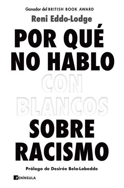 Produktbild: Por qu&eacute; no hablo con blancos sobre racismo