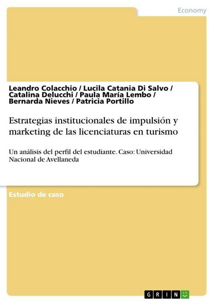 Produktbild: Estrategias institucionales de impulsi&oacute;n y marketing de las licenciaturas enturismo