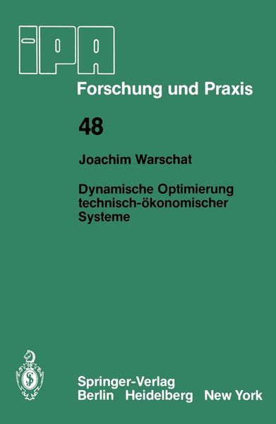 Produktbild: Dynamische Optimierung technisch-&ouml;konomischer Systeme