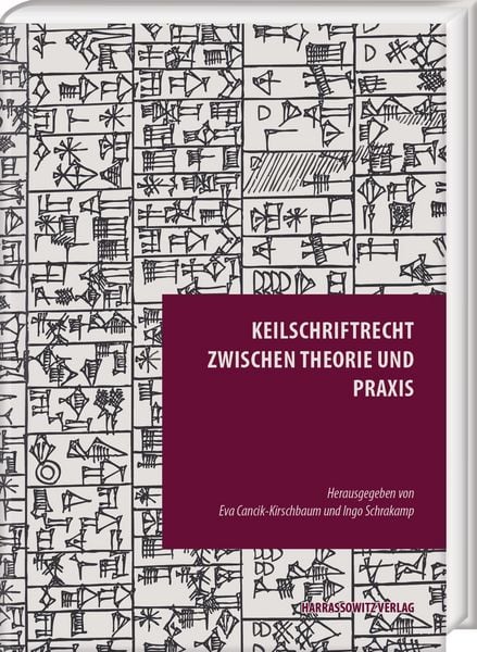 Produktbild: Keilschriftrecht zwischen Theorie und Praxis