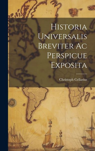 Produktbild: Historia Universalis Breviter Ac Perspicue Exposita
