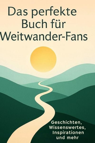 Produktbild: Das perfekte Buch f&uuml;r Weitwander-Fans