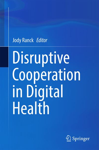 Produktbild: Disruptive Cooperation in Digital Health