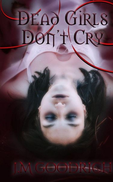 Produktbild: Dead Girls Don't Cry