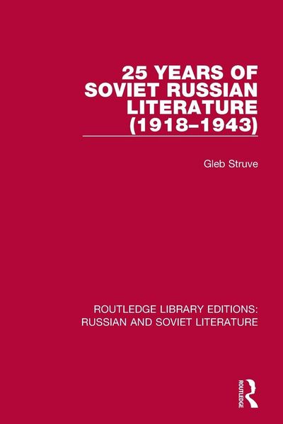 Produktbild: 25 Years of Soviet Russian Literature (1918-1943)