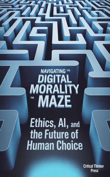 Produktbild: Navigating the Digital Morality Maze