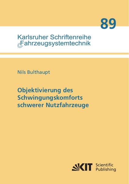 Produktbild: Objektivierung des Schwingungskomforts schwerer Nutzfahrzeuge