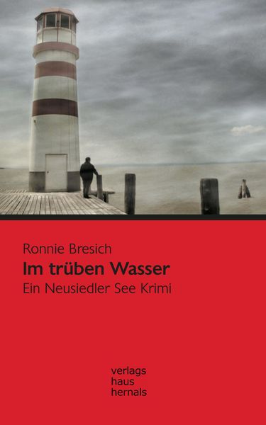Produktbild: Im tr&uuml;ben Wasser: Ein Neusiedler See Krimi